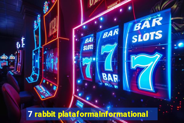 7 rabbit plataformaInformational