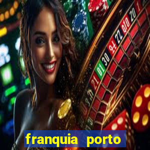 franquia porto seguro valor