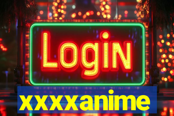 xxxxanime