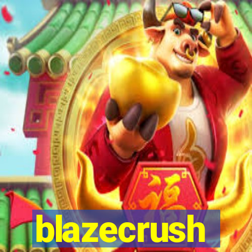 blazecrush