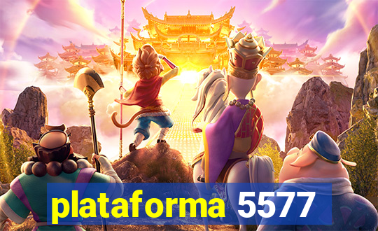 plataforma 5577