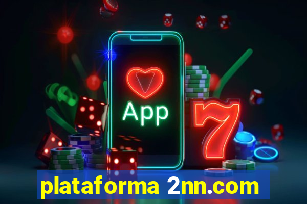 plataforma 2nn.com