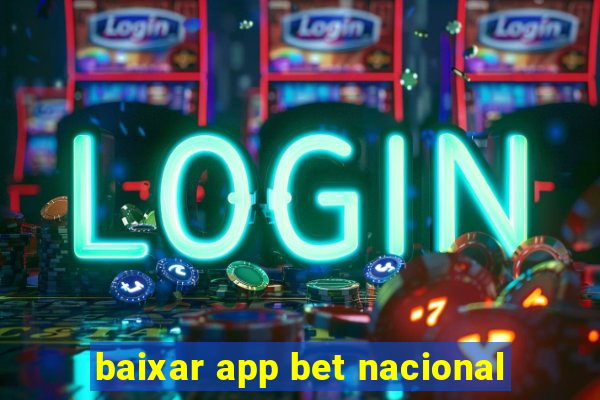 baixar app bet nacional