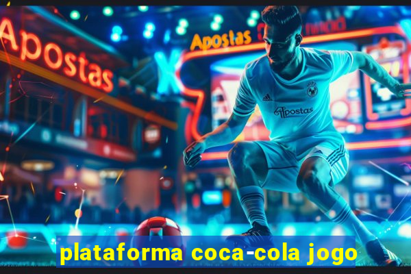 plataforma coca-cola jogo