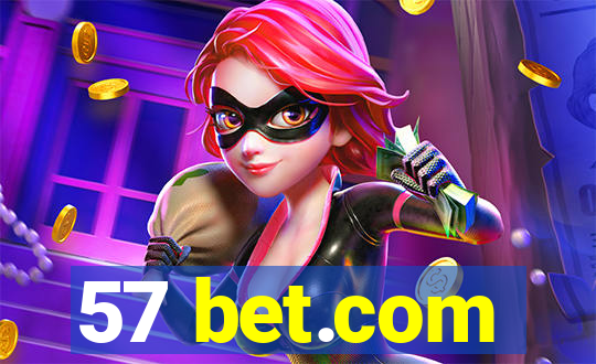 57 bet.com