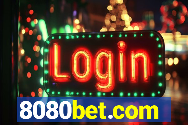 8080bet.com