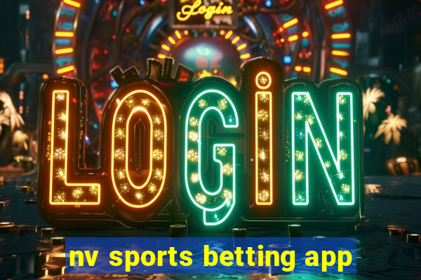 nv sports betting app