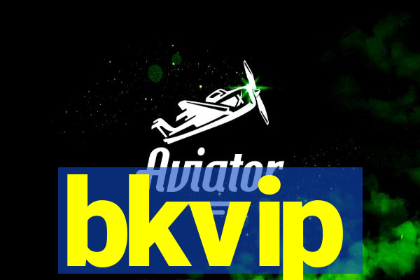 bkvip