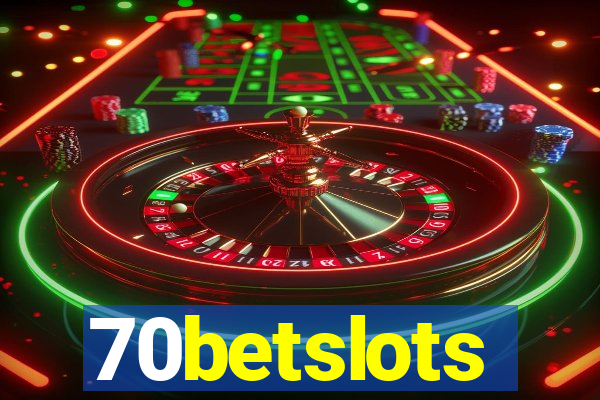 70betslots