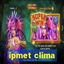 ipmet clima