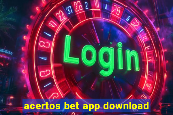 acertos bet app download