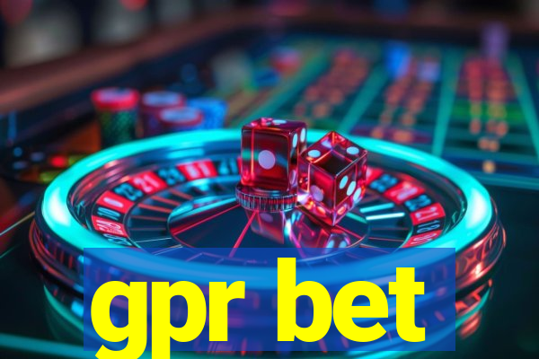 gpr bet