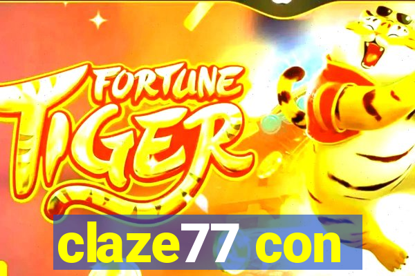 claze77 con