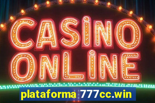 plataforma 777cc.win