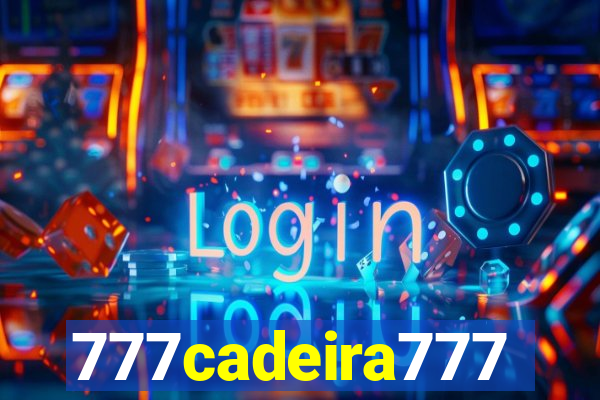 777cadeira777