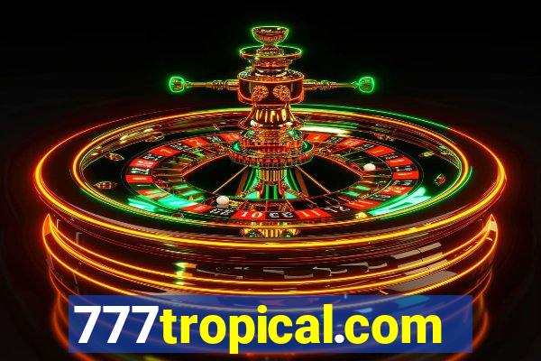 777tropical.com