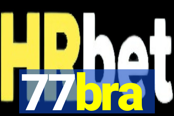 77bra