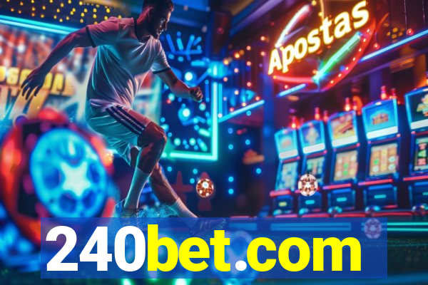 240bet.com