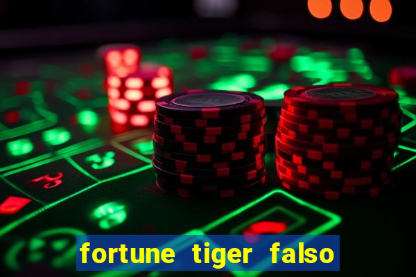 fortune tiger falso para brincar