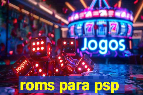 roms para psp