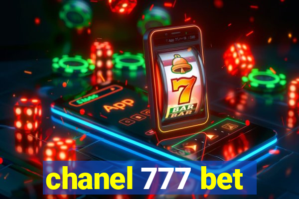 chanel 777 bet