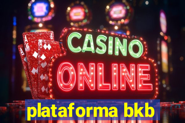 plataforma bkb