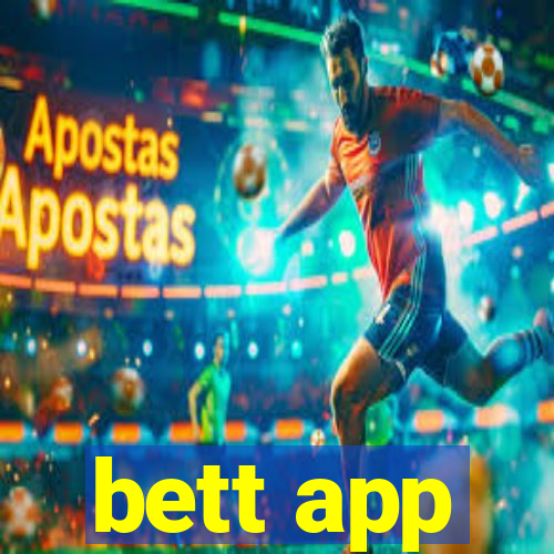 bett app