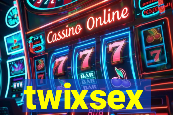 twixsex