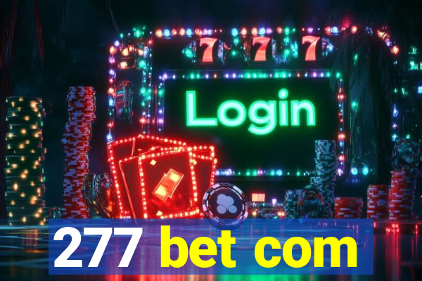 277 bet com