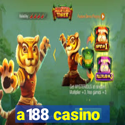 a188 casino