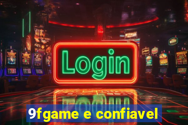 9fgame e confiavel