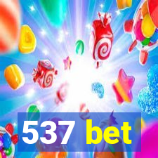 537 bet