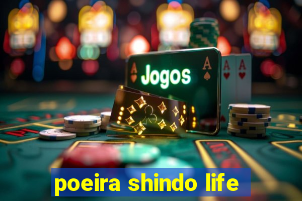 poeira shindo life