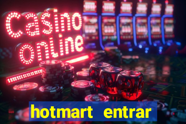 hotmart entrar login e senha