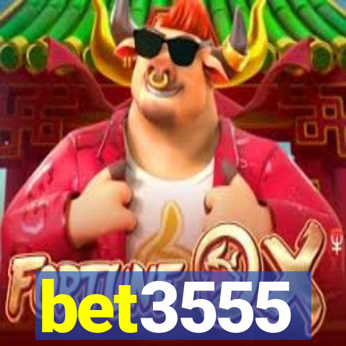 bet3555