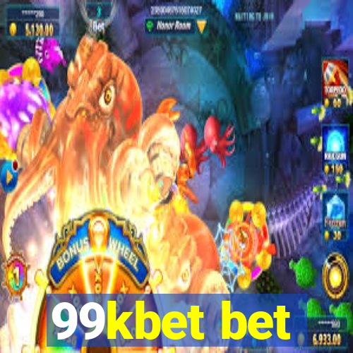 99kbet bet