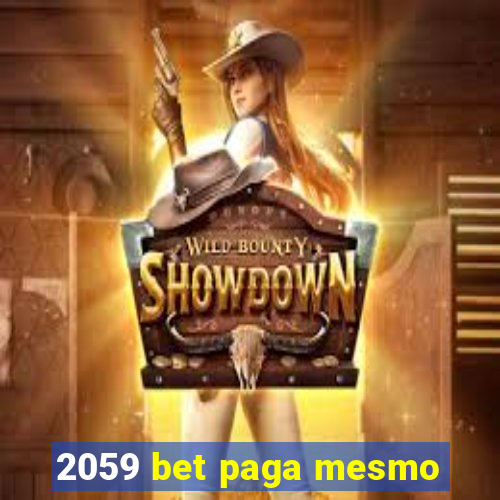 2059 bet paga mesmo