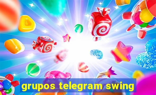 grupos telegram swing