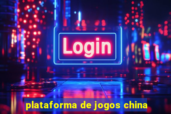 plataforma de jogos china