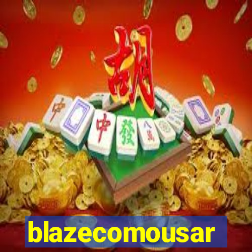 blazecomousar