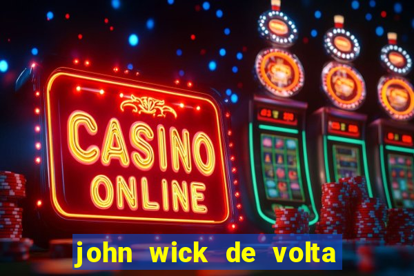 john wick de volta ao jogo download