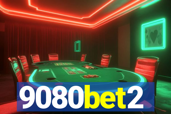 9080bet2