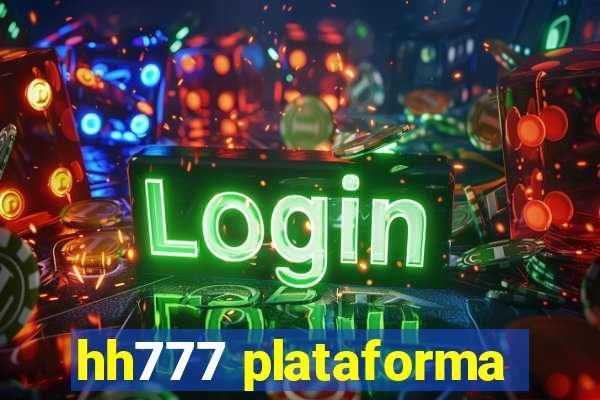 hh777 plataforma