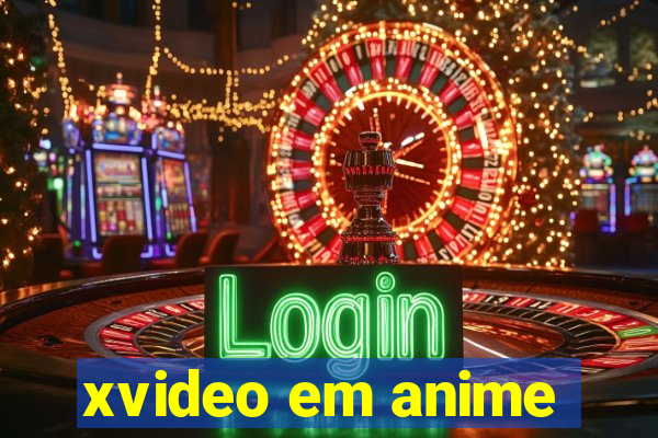 xvideo em anime