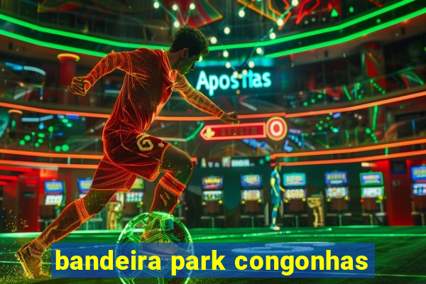 bandeira park congonhas