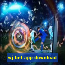 wj bet app download