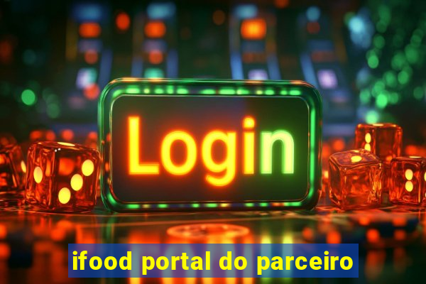 ifood portal do parceiro