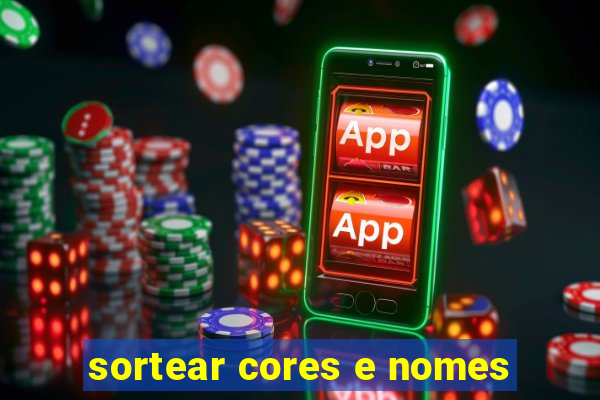 sortear cores e nomes