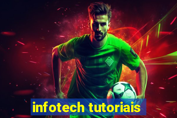 infotech tutoriais