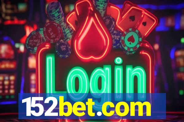 152bet.com